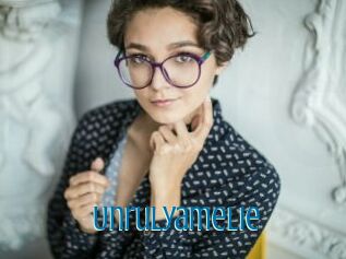 Unrulyamelie