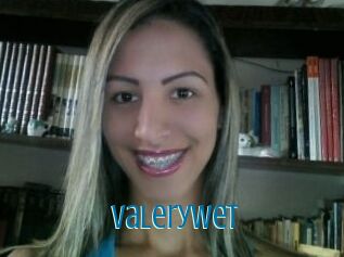 ValeryWet