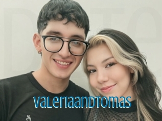 Valeriaandtomas