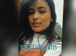 Valeriaxcams