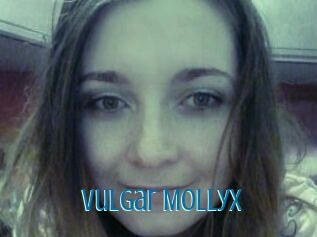 Vulgar_MollyX