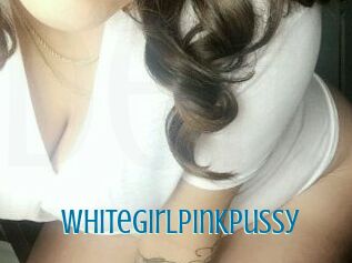 WhiteGirlPinkPussy