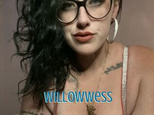 Willowwess