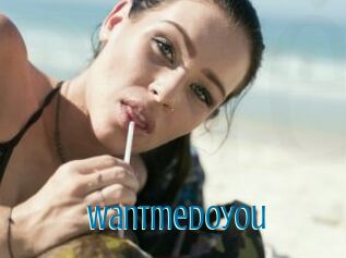 Wantmedoyou