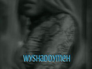 Wyshaddymeh