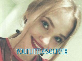 YourLittleSecretX